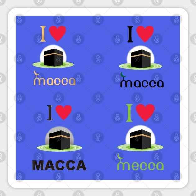 Hajj, Macca, Kaaba, Umrah, Makkah sticker, I love Macca, sticker pack, great gift for Muslims going to hajj or Umrah in the Kingdom of Saudi Arabia Magnet by egygraphics